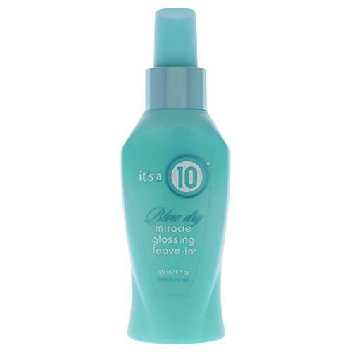 It's a 10 Miracle Blow Dry Glossing Leave-In for Unisex - 4 oz Treatment