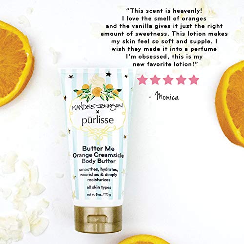 purlisse x Kandee Johnson Butter Me Orange Creamsicle Body Butter: Cruelty-Free & clean, Paraben & Sulfate-free, Coconut locks in moisture, Citrus brightens dull skin | 6oz